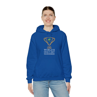 World's Okay-est Gardener Hoodie