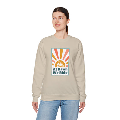 At Dawn We Ride Tractor Sweatshirt