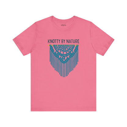 Knotty By Nature T-Shirt