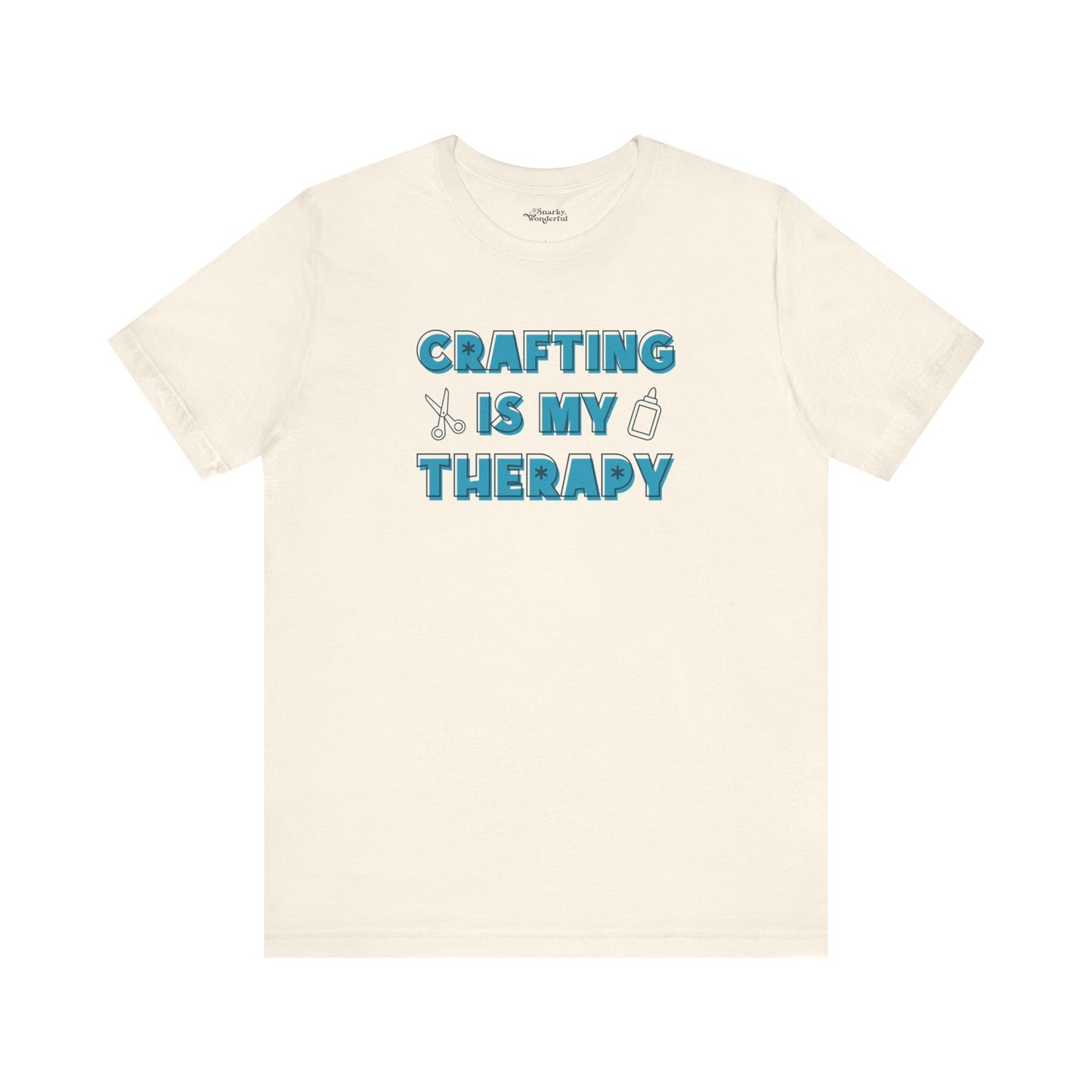 Crafting Is My Therapy T-Shirt - Snarky Wonderful - 4