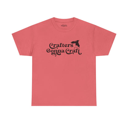 Crafters Gonna Craft Hot Glue Gun Essential Tee