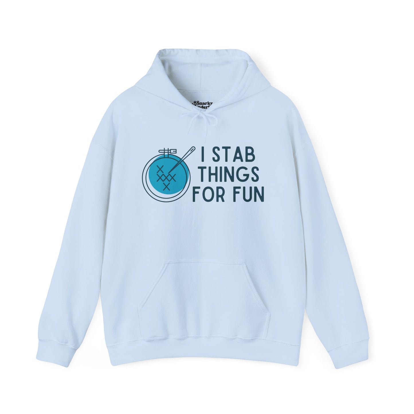 I Stab Things for Fun Embroidery Crafts Hoodie