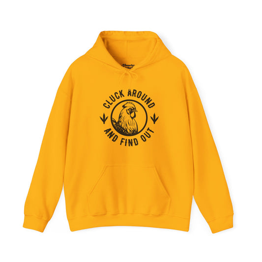 Cluck Around and Find Out Hoodie