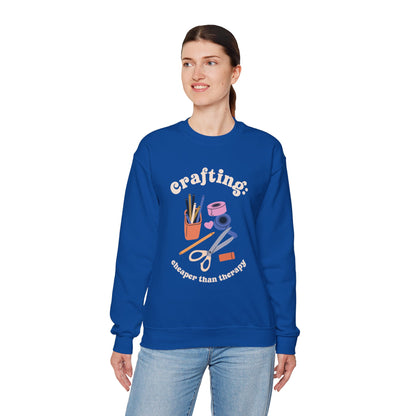 Crafting is Cheaper Than Therapy Sweatshirt